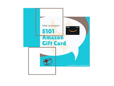 $101 Amazon Gift card Giveaway
