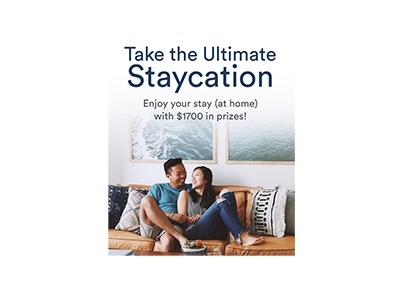 Take the Ultimate Staycation Sweepstakes