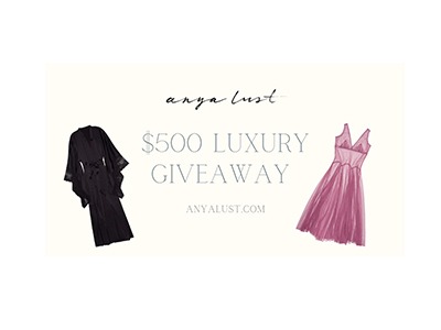 Anya Lust Luxury Lingerie Goddess Giveaway