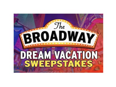 The Broadway Dream Vacation Sweepstakes