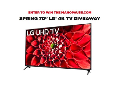Manopause Spring 70" LG 4K TV Giveaway