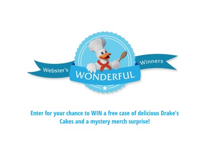 Drake’s Cake Webster’s Wonderful Winners Giveaway