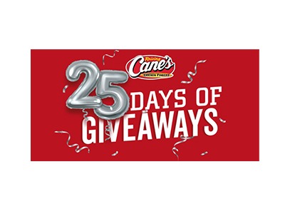 25 Years of CANE’S Sweepstakes