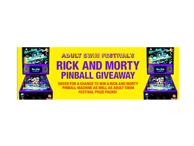 Adult Swim Festival Rick and Morty Pinball Giveaway