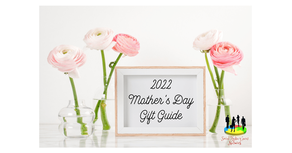 2022 Mother's Day Gift Guide