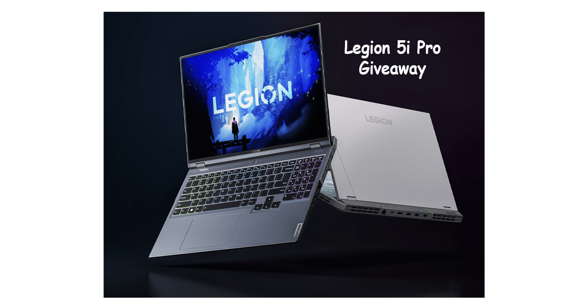 Lenovo Legion 5i Pro April Giveaway