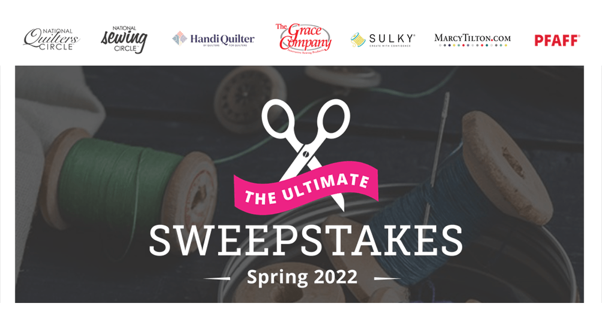 2022 Ultimate Quilting Sweepstakes