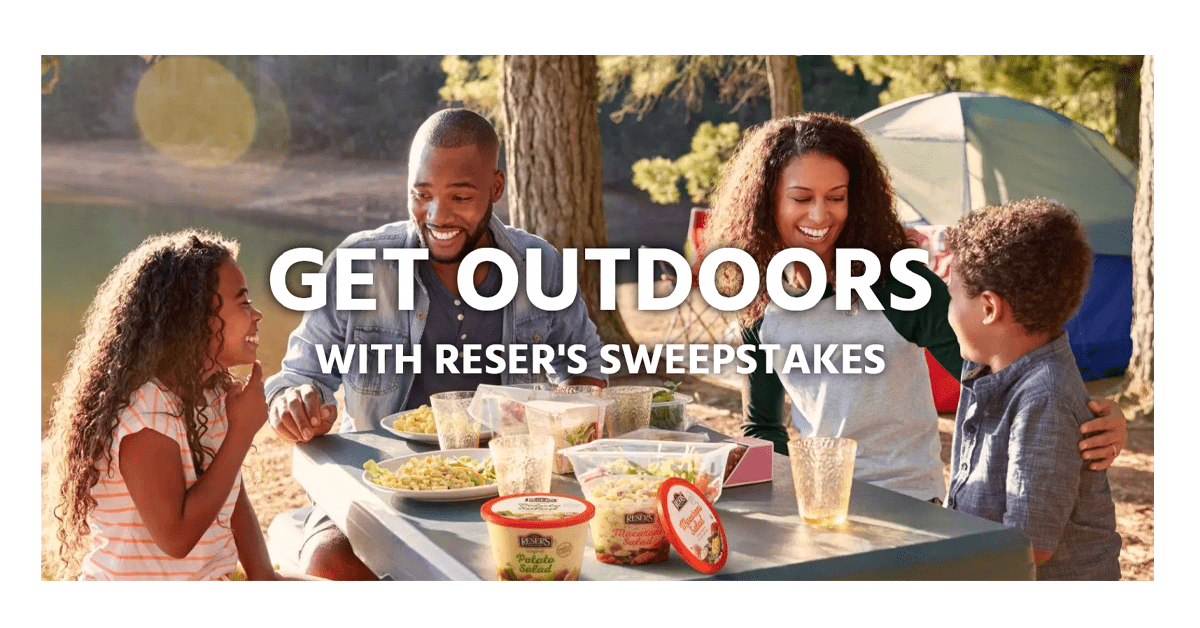 Reser’s Get Outdoors Sweepstakes