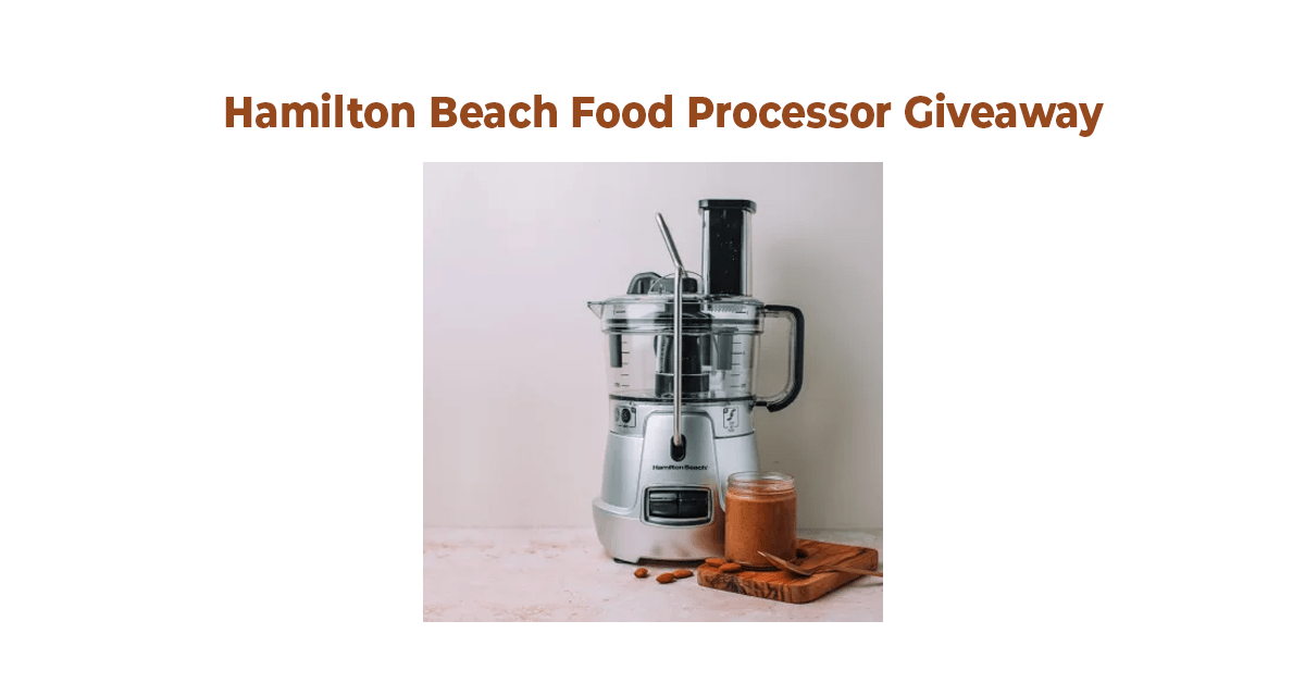 Hamilton Beach Stack & Snap Food Processor Giveaway