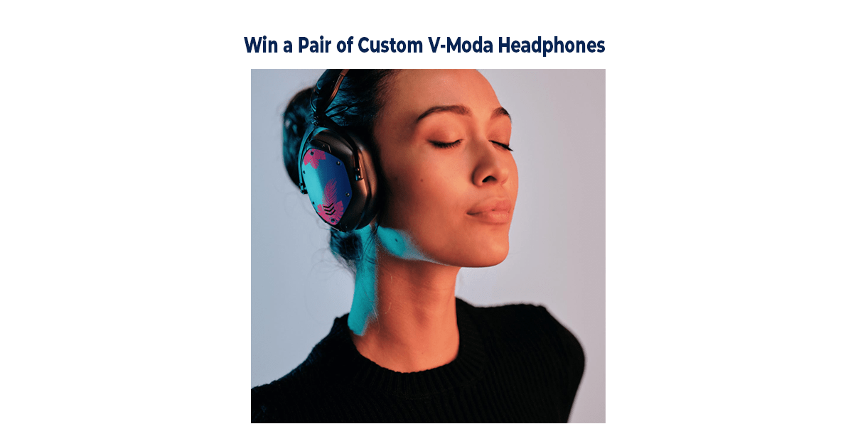 Win a Pair of Custom V-MODA Headphones