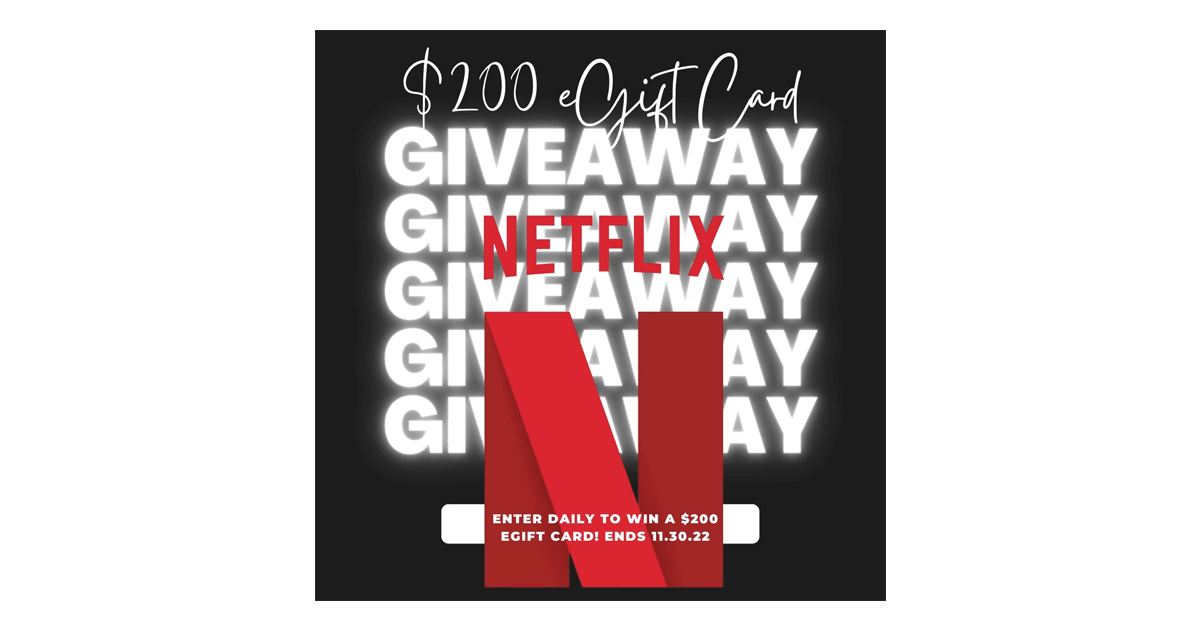 Review Wire $200 Netflix eGift Card Giveaway