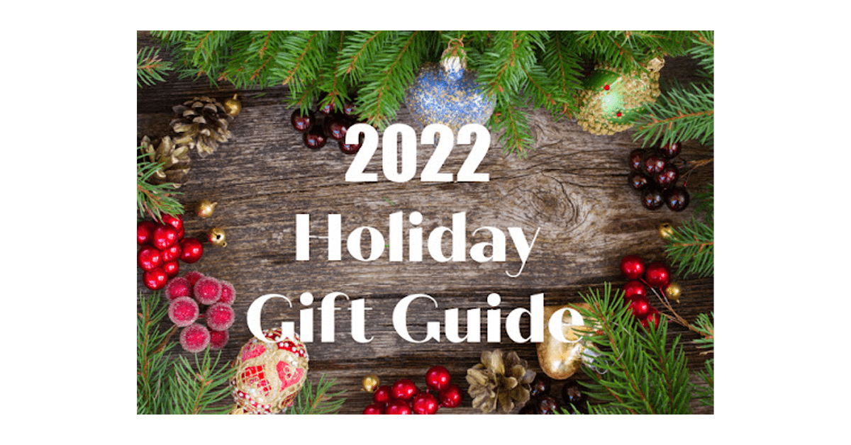 2022 Holiday Gift Guide + Giveaways