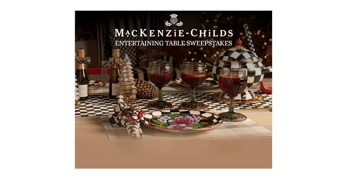 Mackenzie-Childs Entertaining Table Sweepstakes