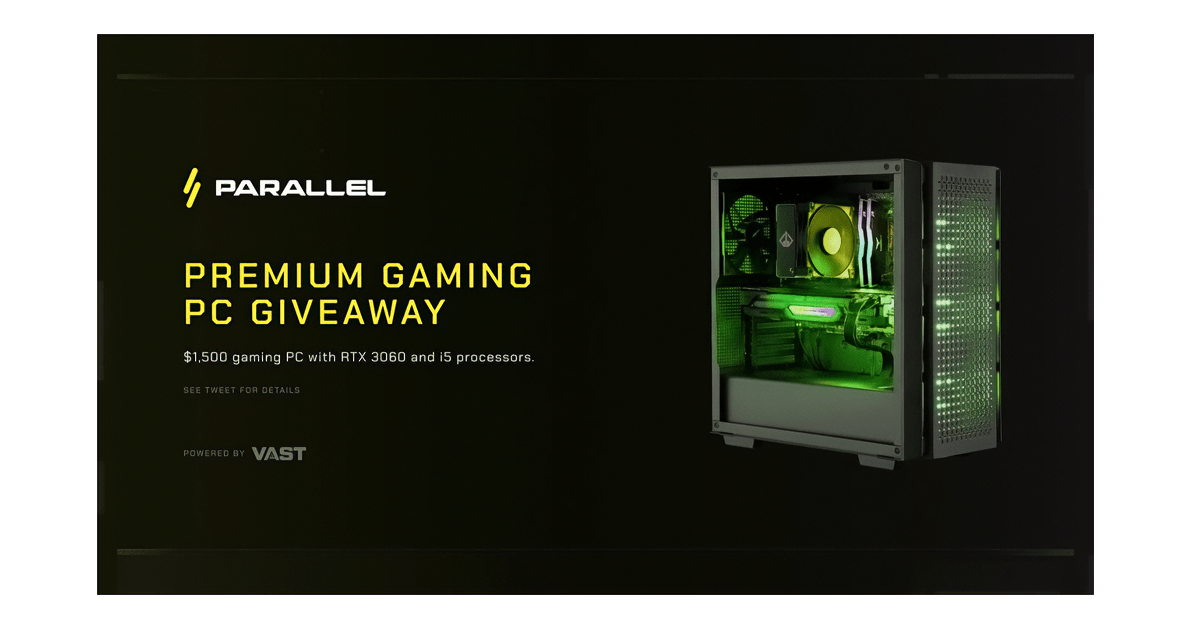 Vast Parallel Gaming PC Giveaway