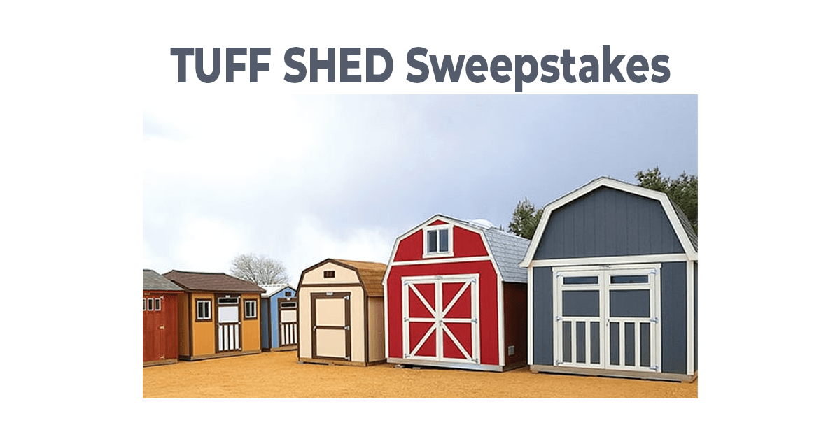 TUFF SHED Sweepstakes
