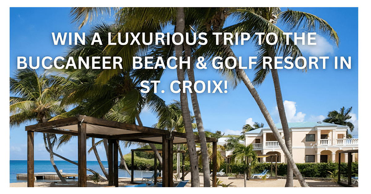Win a Luxurious Trip to The Buccaneer Beach & Golf Resort Sweepstakes