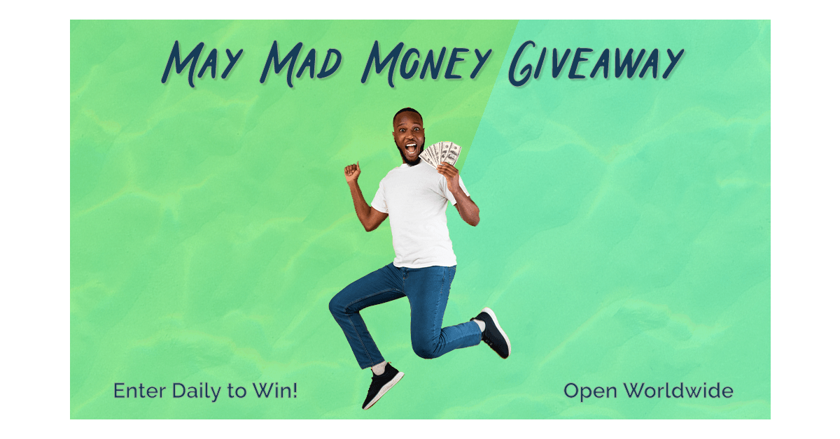 May Mad Money Giveaway