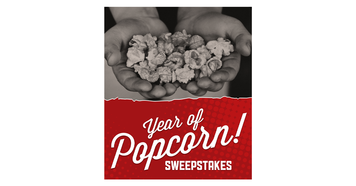 2023 Popcorn for a Year Sweepstakes