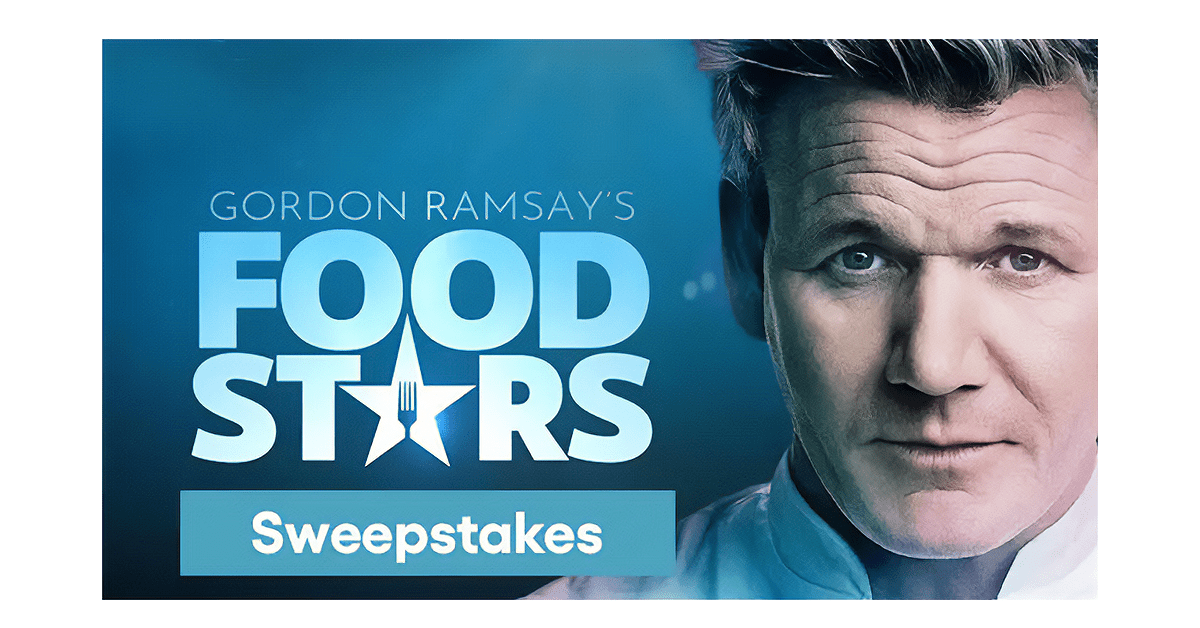 Gordon Ramsay’s Food Stars AR Sweepstakes