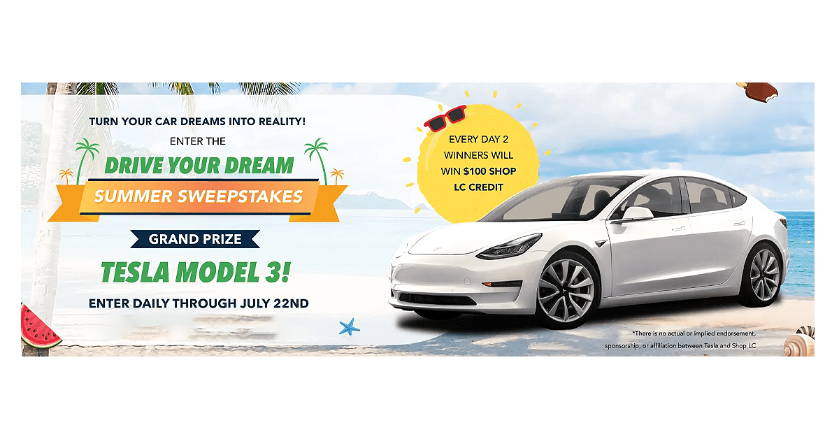 Shop LC Drive Your Dream Summer Sweepstakes
